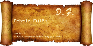 Dobrin Fülöp névjegykártya